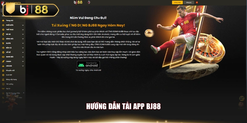 Hướng dẫn tải app BJ88